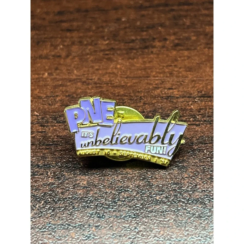 1997 Pacific National Exhibition PNE Unbelievably‎ Fun Vancouver Canada Hat Pin